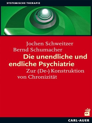 cover image of Die unendliche und die endliche Psychiatrie